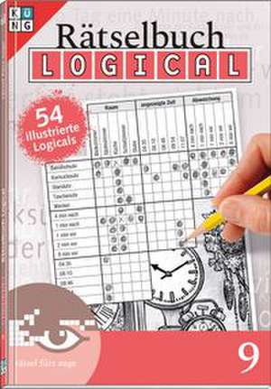Logical Rätselbuch 9 de Daniela Feurer