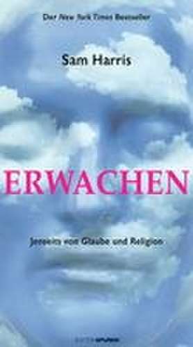 Erwachen de Sam Harris