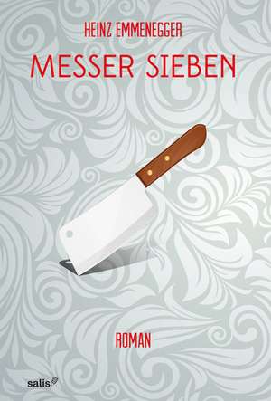 Messer sieben de Heinz Emmenegger