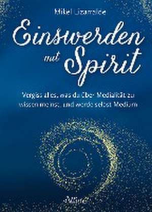 Einswerden mit Spirit de Mikel Lizarralde