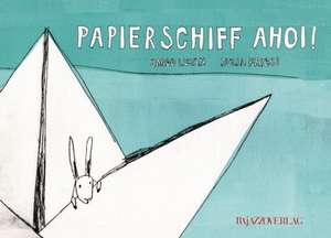 Papierschiff ahoi! de Jorge Lujan