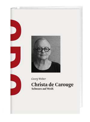 Christa de Carouge de Georg Weber