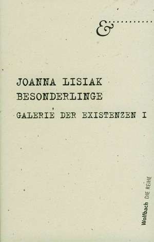 Besonderlinge - Die Reihe Bd. 9 de Joanna Lisiak