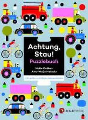 Achtung, Stau! de Aino-Maija Metsola