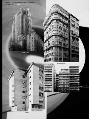 Typology: Hong Kong, Rome, New York, Buenos Aires de Emanuel Christ