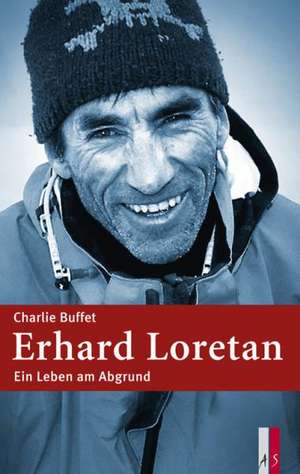 Erhard Loretan de Charlie Buffet