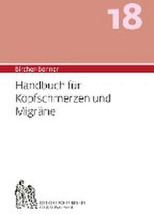 Bircher-Benner 18 Handbuch für Kopfschmerzen und Migräne de Andres Bircher