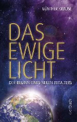 Das ewige Licht de Günther Krause