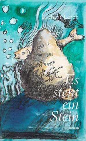 Es steht ein Stein de Robert Lerch
