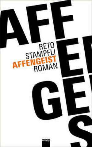 Affengeist de Reto Stampfli