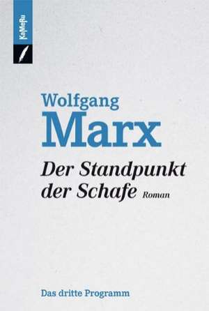 Der Standpunkt der Schafe de Wolfgang Marx