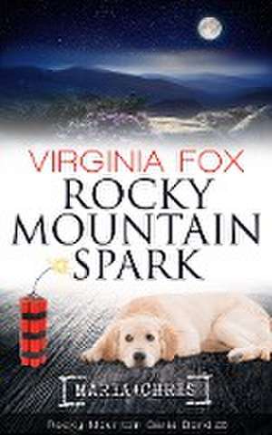 Rocky Mountain Spark de Virginia Fox