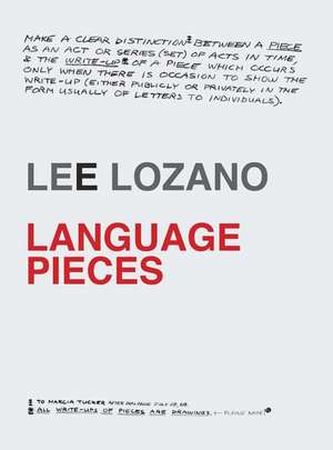 Lee Lozano: Language Pieces de Lee Lozano