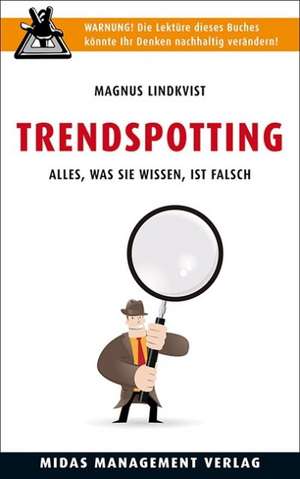 Trendspotting de Magnus Lindkvist