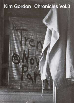Chronicles Vol.3 de Kim Gordon