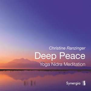 Deep Peace de Christine Ranzinger