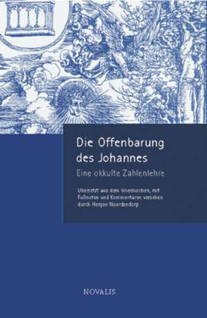 Die Offenbarung des Johannes de Hergen Noordendorp