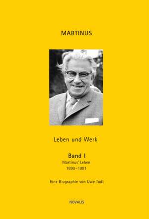 Martinus - Leben und Werk Band I de Uwe Todt