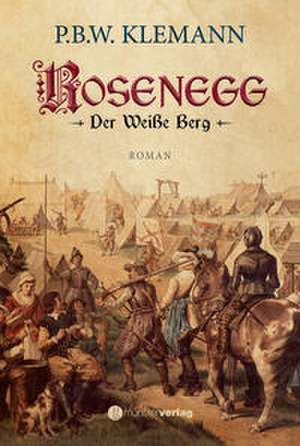 Rosenegg de P.B.W. Klemann