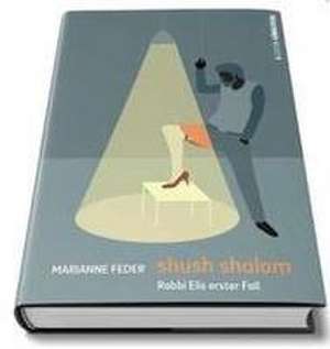 shush shalom de Marianne Feder