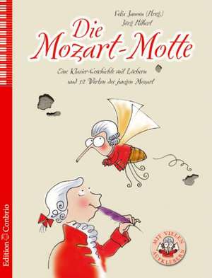 Die Mozart-Motte de Jörg Hilbert