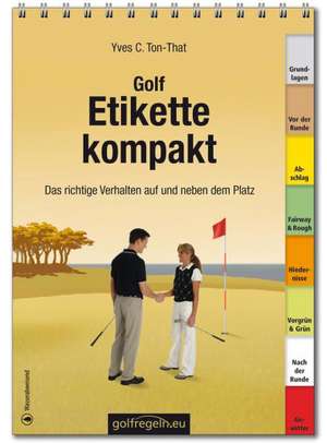 Golfetikette kompakt de Yves Cédric Ton-That