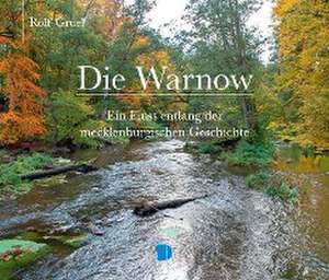 Bildband Die Warnow de Rolf Gruel