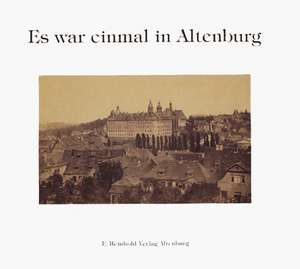 Es war einmal in Altenburg de Gustav Wolf