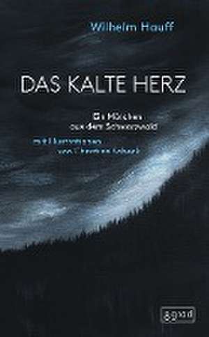 Das kalte Herz de Wilhelm Hauff