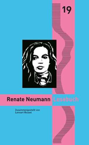 Renate Neumann Lesebuch de Lennart Rouxel