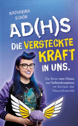 AD(H)S de Katharina Schön