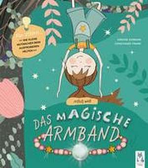 Fritzis Welt. Das magische Armband de Simone Ehmann