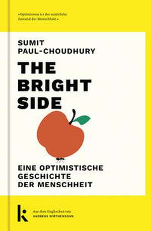 The Bright Side de Sumit Paul-Choudhury