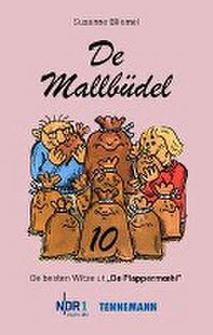 Bliemel, S: Mallbüdel 10