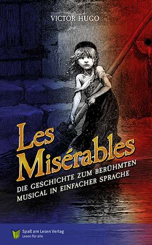 Les Misérables de Victor Hugo