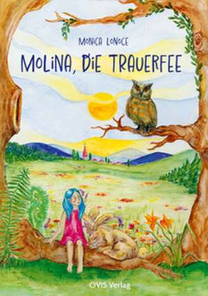 Molina, die Trauerfee de Monica Lonoce