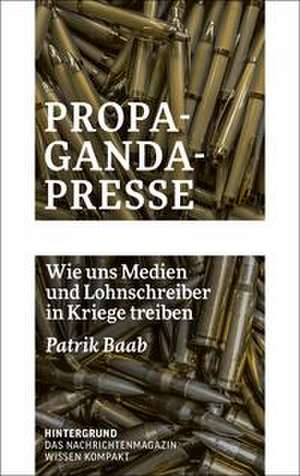 Propaganda-Presse de Patrik Baab