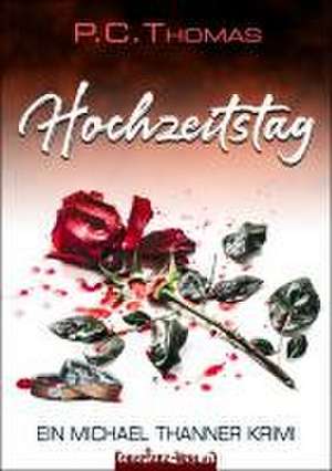 Hochzeitstag de P. C. Thomas