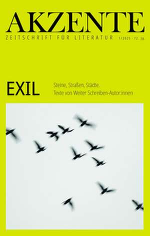 Akzente: EXIL de Annika Reich