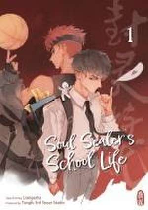 Soul Sealer's School Life 1 de Liangazha