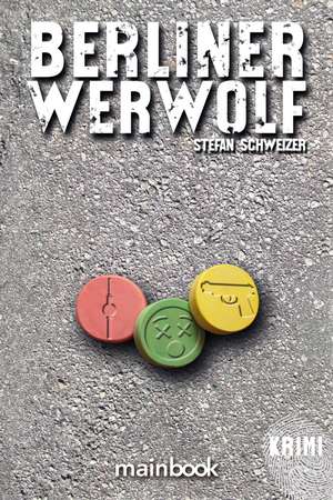Berliner Werwolf de Stefan Schweizer