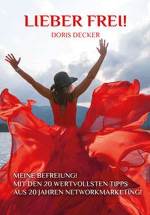 Lieber FREI de Decker Doris
