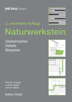 Naturwerkstein: Gesteinsarten, Details, Vorkommen de Theodor Hugues