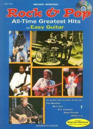 Rock and Pop 1 - All Time Greatest Hits for Easy Guitar de Michael Morenga