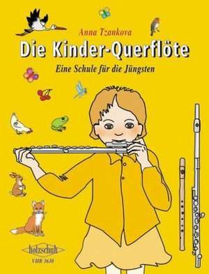 Die Kinder-Querflöte de Anna Tzankova