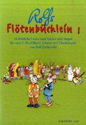 Flötenbüchlein 1 de Rolf Zuckowski