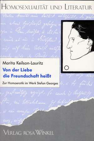 Von der Liebe die Freundschaft heisst de Marita Keilson-Lauritz