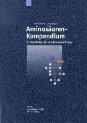 Aminosäuren-Kompendium de Jutta Hägele