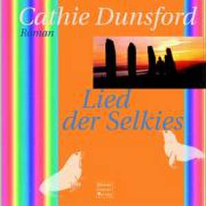 Lied der Selkies de Cathie Dunsford