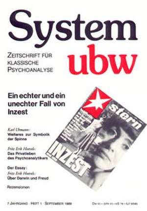 Ein echter und ein unechter Fall von Inzest. System ubw 7. Jahrgang 1994 de Peter Priskil